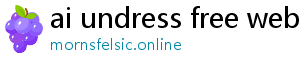 ai undress free website